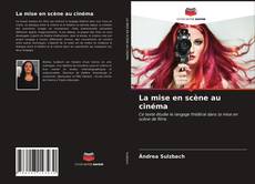 Capa do livro de La mise en scène au cinéma 