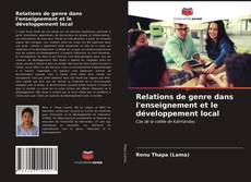 Обложка Relations de genre dans l'enseignement et le développement local