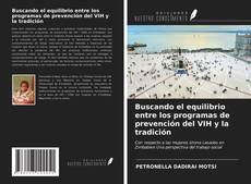 Portada del libro de Buscando el equilibrio entre los programas de prevención del VIH y la tradición