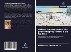 Bookcover of Balans zoeken tussen hiv-preventieprogramma's en traditie