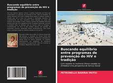 Buchcover von Buscando equilíbrio entre programas de prevenção do HIV e tradição