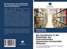 Capa do livro de Die Symphonie in der Bibliothek der Internationalen Islamischen Universität Malaysia 