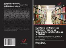 Capa do livro de Symfonia w Bibliotece Międzynarodowego Uniwersytetu Islamskiego w Malezji 