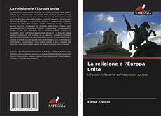 La religione e l'Europa unita kitap kapağı