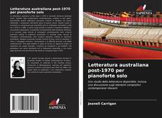 Letteratura australiana post-1970 per pianoforte solo的封面