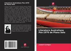 Bookcover of Literatura Australiana Pós-1970 de Piano Solo