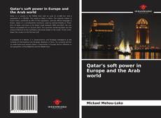 Portada del libro de Qatar's soft power in Europe and the Arab world