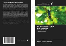 LA LEGISLATURA NIGERIANA kitap kapağı