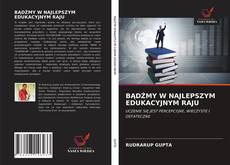 Buchcover von BĄDŹMY W NAJLEPSZYM EDUKACYJNYM RAJU