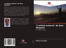 Bookcover of "L'enfant enterré" de Sam Shepard