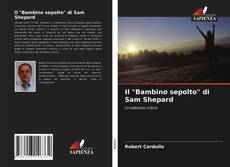Buchcover von Il "Bambino sepolto" di Sam Shepard