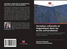 Variation culturelle et linguistique dans les écrits universitaires kitap kapağı