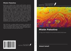Misión Palestina kitap kapağı