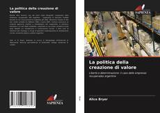 Buchcover von La politica della creazione di valore