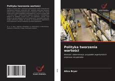 Polityka tworzenia wartości kitap kapağı