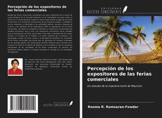 Percepción de los expositores de las ferias comerciales的封面