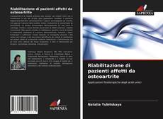 Riabilitazione di pazienti affetti da osteoartrite的封面