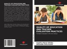 QUALITY OF EDUCATION AND TEACHER EVALUATION PRACTICES kitap kapağı