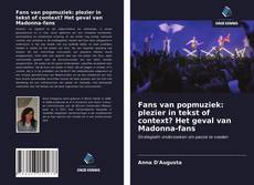 Bookcover of Fans van popmuziek: plezier in tekst of context? Het geval van Madonna-fans