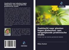 Обложка Zoektocht naar planten tegen diabesitas: een vergelijkende preklinische studie