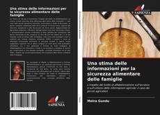 Bookcover of Una stima delle informazioni per la sicurezza alimentare delle famiglie