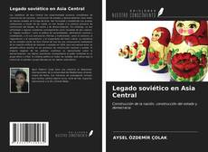 Bookcover of Legado soviético en Asia Central