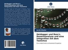 Capa do livro de Heidegger und Boss's Daseinsanalyse und eine Integration mit dem Taoismus 