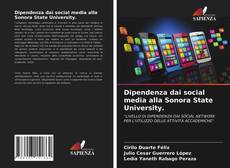 Buchcover von Dipendenza dai social media alla Sonora State University.