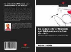 Borítókép a  Co-endemicity of filariasis and leishmaniasis in two districts - hoz