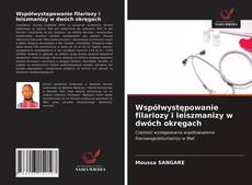 Buchcover von Współwystępowanie filariozy i leiszmanizy w dwóch okręgach
