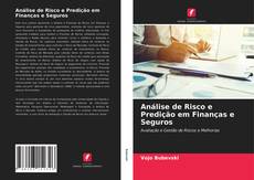 Capa do livro de Análise de Risco e Predição em Finanças e Seguros 