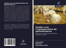 Capa do livro de Studies over Cryptosporidium bij geitenkinderen 
