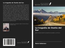 Обложка La tragedia de Osetia del Sur
