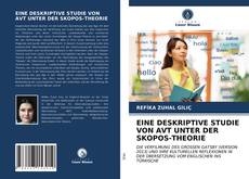 Bookcover of EINE DESKRIPTIVE STUDIE VON AVT UNTER DER SKOPOS-THEORIE