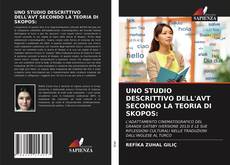 Bookcover of UNO STUDIO DESCRITTIVO DELL'AVT SECONDO LA TEORIA DI SKOPOS: