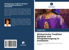 Capa do livro de Afrikanische Tradition Religion und Pfingstbewegung in Simbabwe 