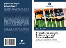 Buchcover von Symbolische sexuelle Bedeutungen und Kondomgebrauch