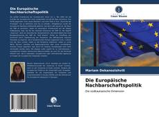 Borítókép a  Die Europäische Nachbarschaftspolitik - hoz