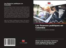 Portada del libro de Les finances publiques en Colombie
