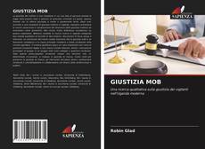 Bookcover of GIUSTIZIA MOB