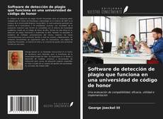 Portada del libro de Software de detección de plagio que funciona en una universidad de código de honor