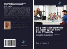 Bookcover of Plagiaatdetectiesoftware die werkt op een Honor-Code University