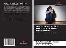 Borítókép a  DOMESTIC VIOLENCE REDUCES ACADEMIC PERFORMANCE - hoz