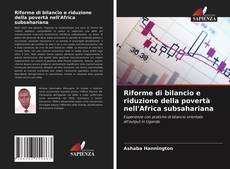 Bookcover of Riforme di bilancio e riduzione della povertà nell'Africa subsahariana