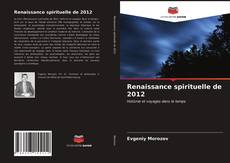 Couverture de Renaissance spirituelle de 2012