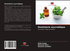 Buchcover von Dentisterie ayurvédique