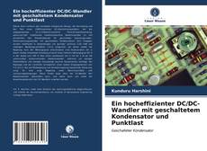Capa do livro de Ein hocheffizienter DC/DC-Wandler mit geschaltetem Kondensator und Punktlast 