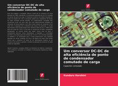 Buchcover von Um conversor DC-DC de alta eficiência de ponto de condensador comutado de carga