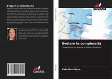 Portada del libro de Svelare le complessità