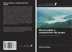 Bookcover of Microcrédito y composición del grupo